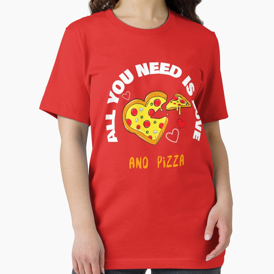 All you need is love and pizza Essential T-Shirt