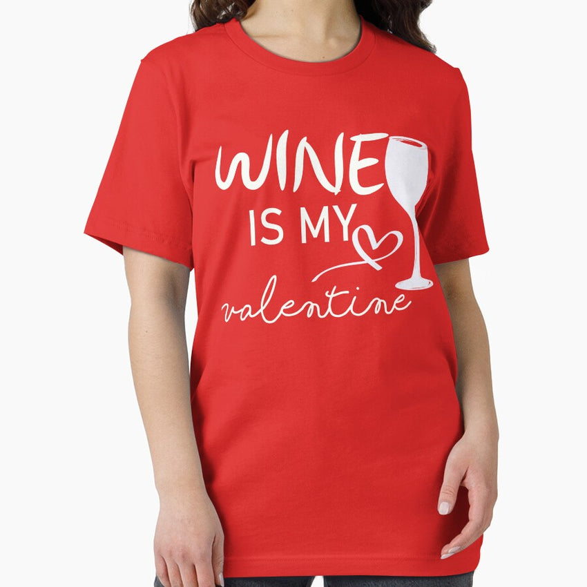 Wine Is My Valentine Womens Essential T-Shirt