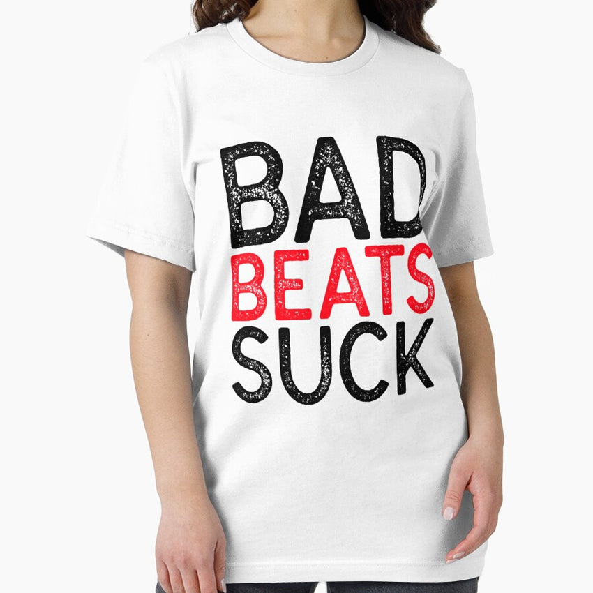 Bad Beats Suck - SPORTS BETTING MANTRA Essential T-Shirt