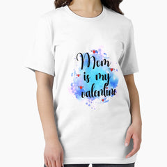 Mom is my valentine Essential T-Shirt