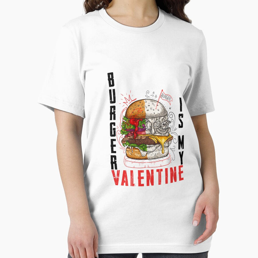 BURGER Is My Valentine Men Women GIFT Essential T-Shirt
