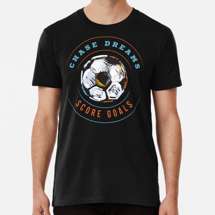 Chase Dreams Score Goals Football Soccer Inspirational T-Shirt Premium T-Shirt