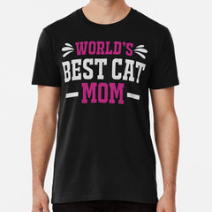 Worlds best cat MOM Premium T-Shirt