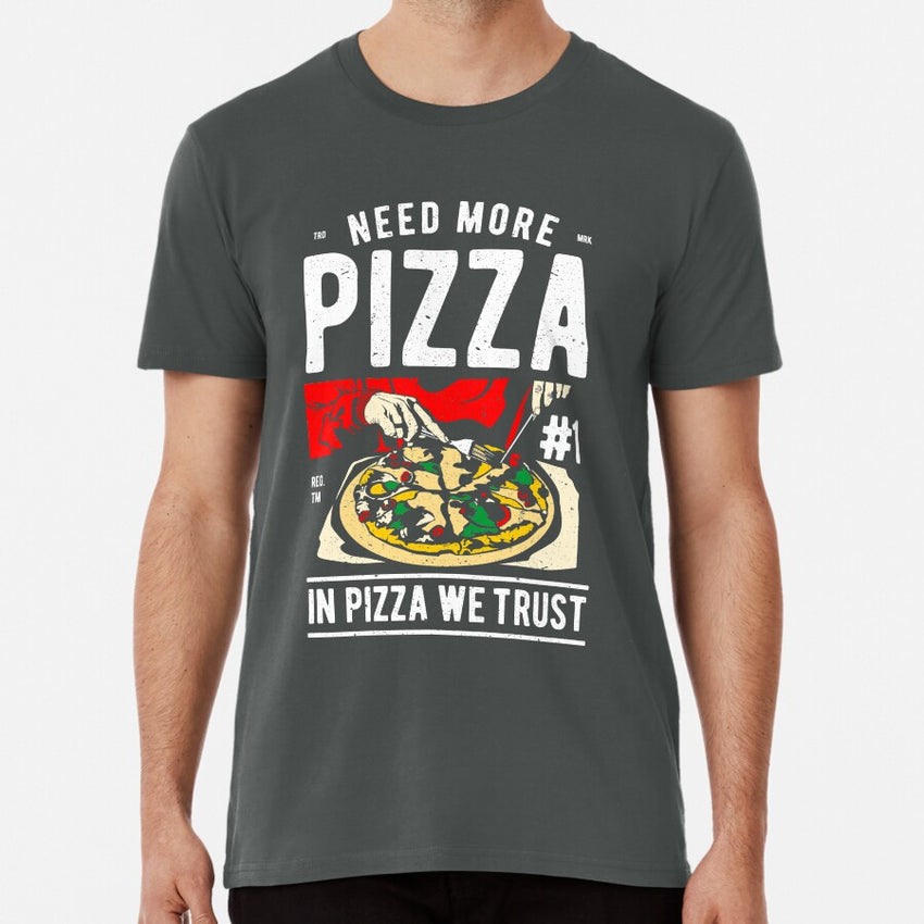 In Pizza We Trust. Premium T-Shirt