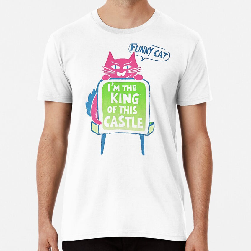 King of This Castle Premium T-Shirt