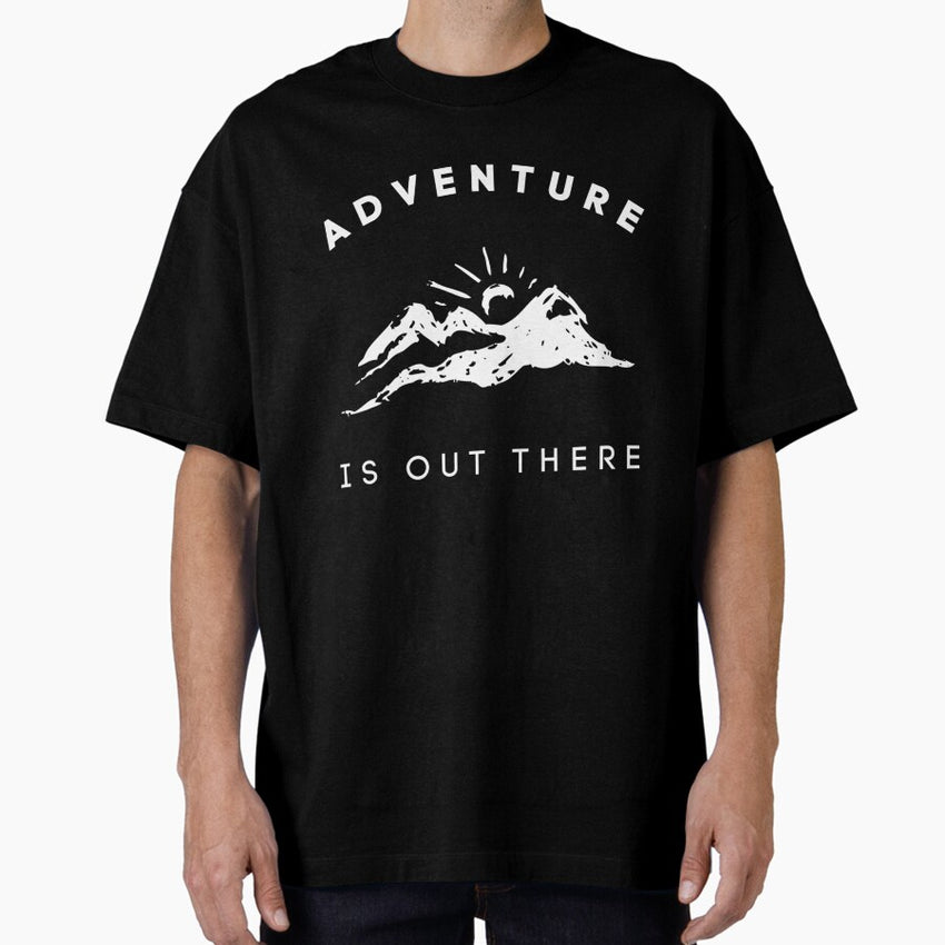 Adventure Is Out There Outdoors Mountains White Variant Oversized T Shirt