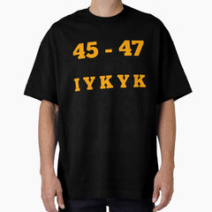45 - 47 If You Know You Know - Orange Oversized T-Shirt