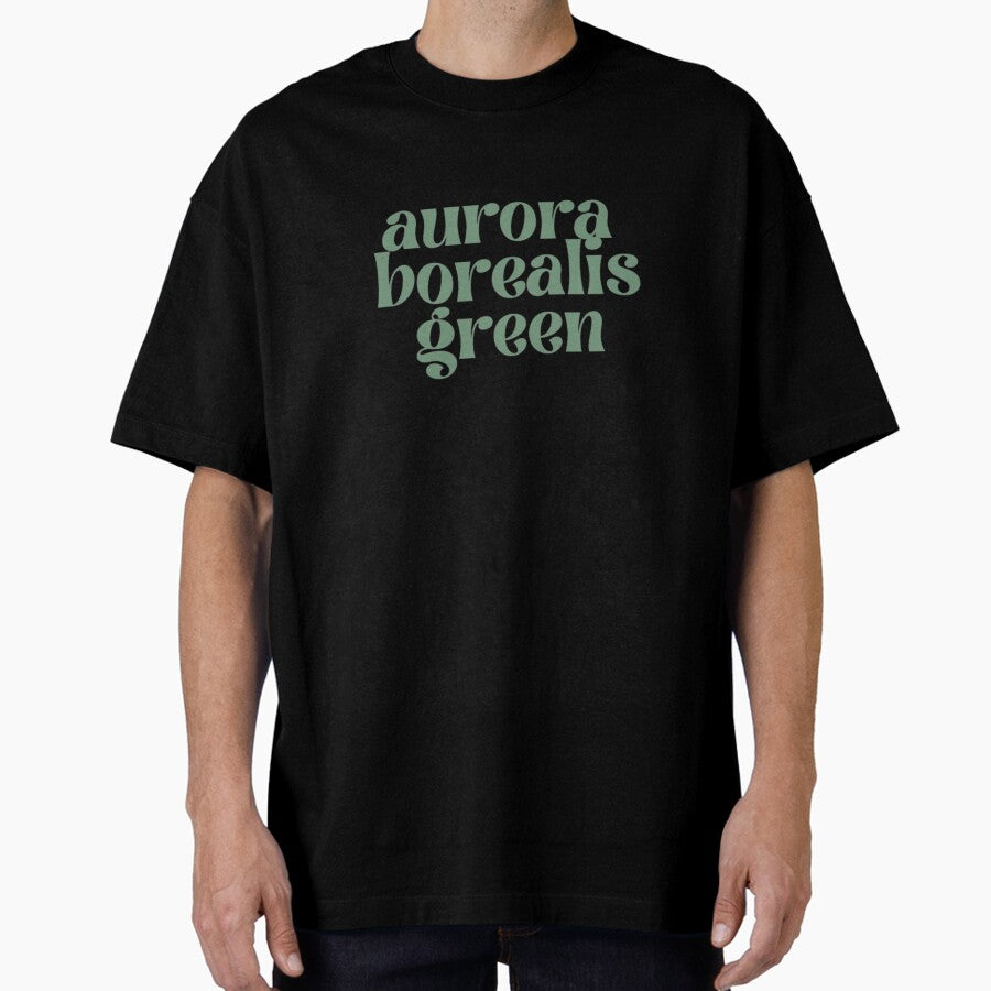 Aurora Borealis Green Taylor Swift Oversized T Shirt