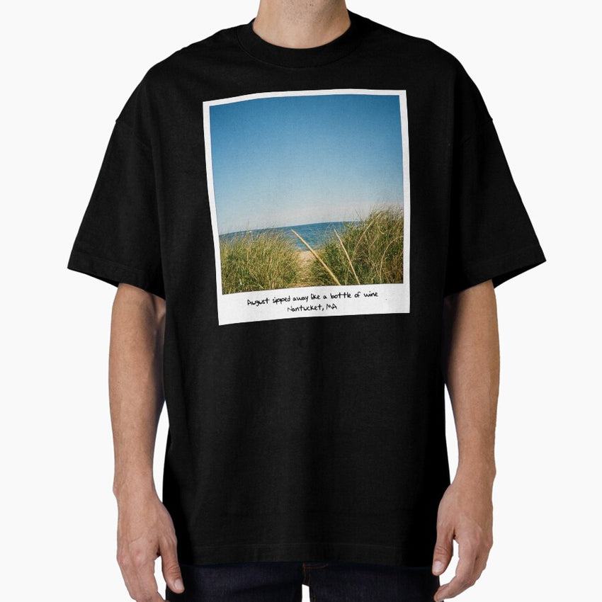 Nantucket Taylor Swift August Lyrics Oversized T Shirt