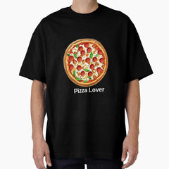 Pizza Lover! Oversized T-Shirt
