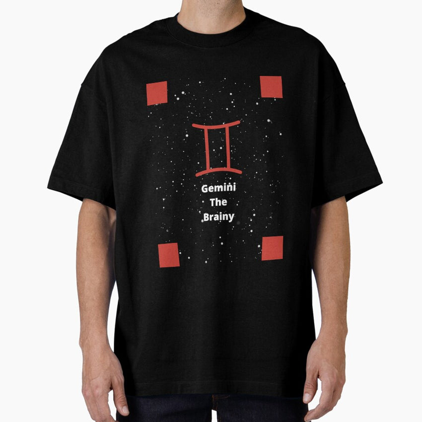 A Zodiac Sign Test - Gemini Oversized T-Shirt