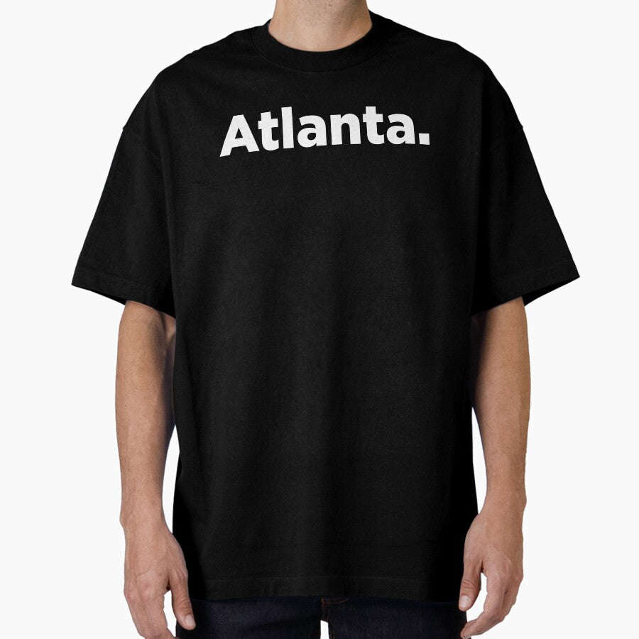 Atlanta. 2 Oversized T-Shirt