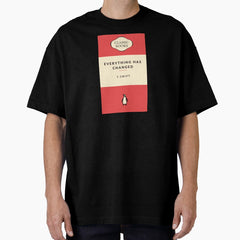 Everything Has Changed Taylor Swift Oversized T Shirt