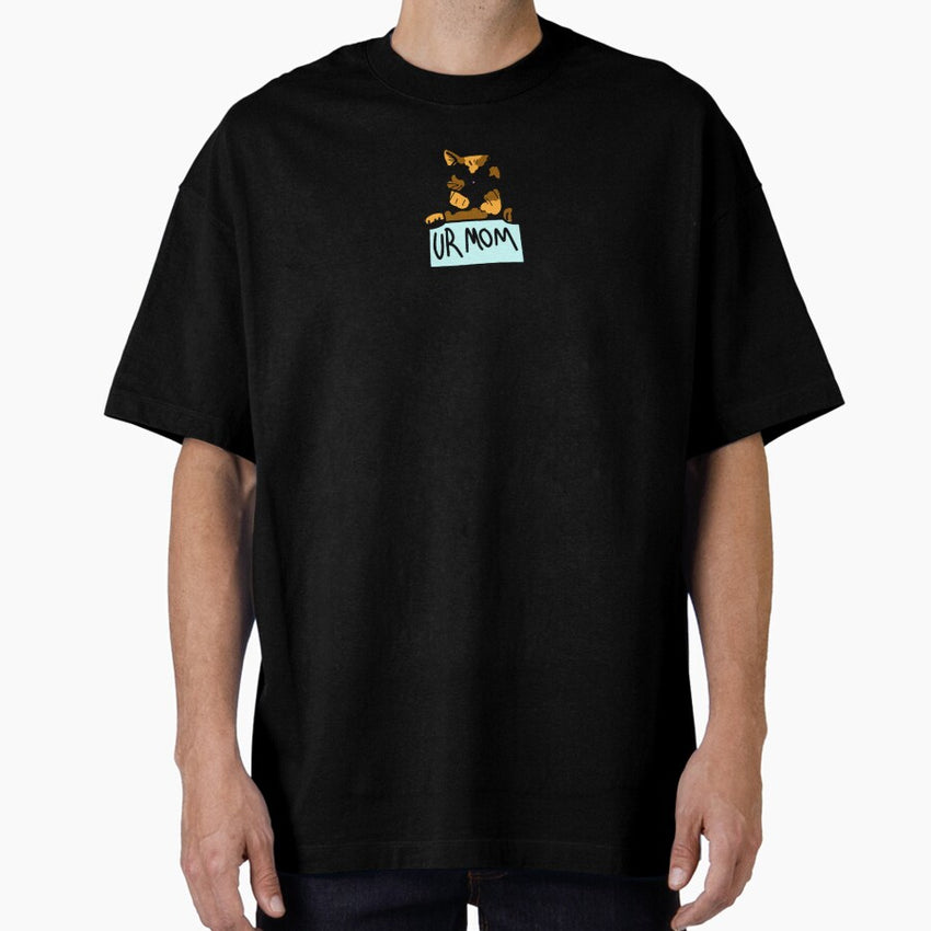 Ur mom cat Oversized T-Shirt