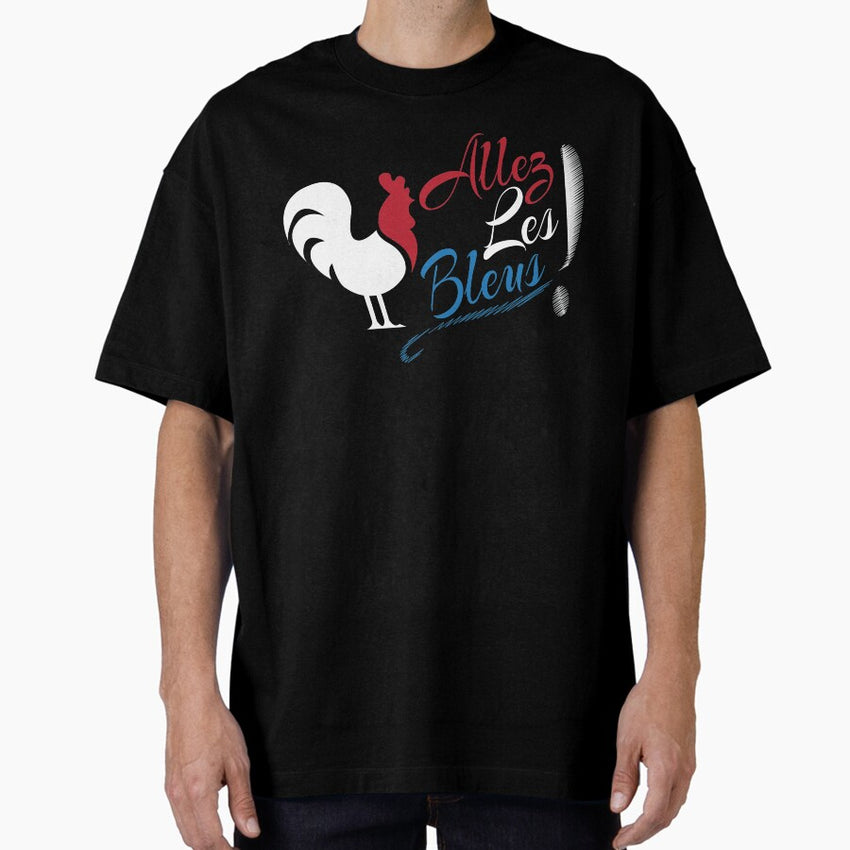 Allez Les Bleus France Soccer Football World Shirt Oversized T-Shirt