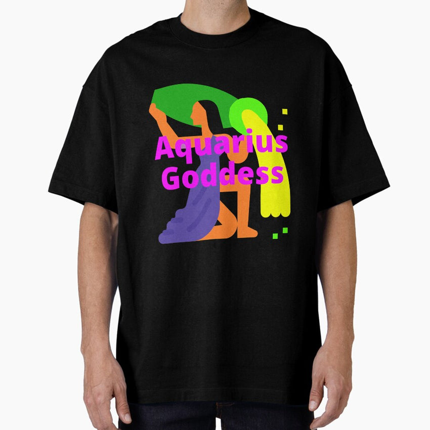 Aquarius Goddess | Aquarius | Zodiac Signs | Horoscope Signs Oversized T-Shirt