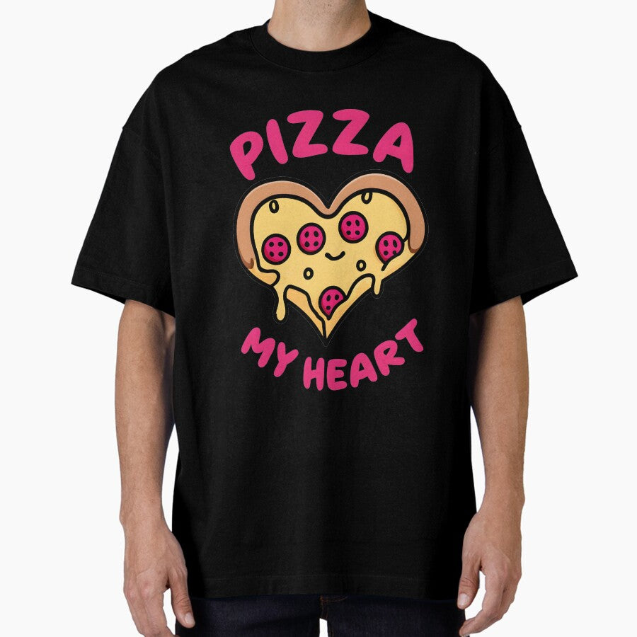 Pizza My Heart – A Cheesy Love Affair Oversized T-Shirt
