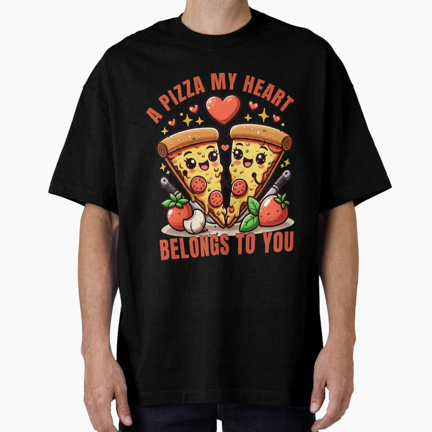 A Pizza My Heart Belongs To You Oversized T Shirt