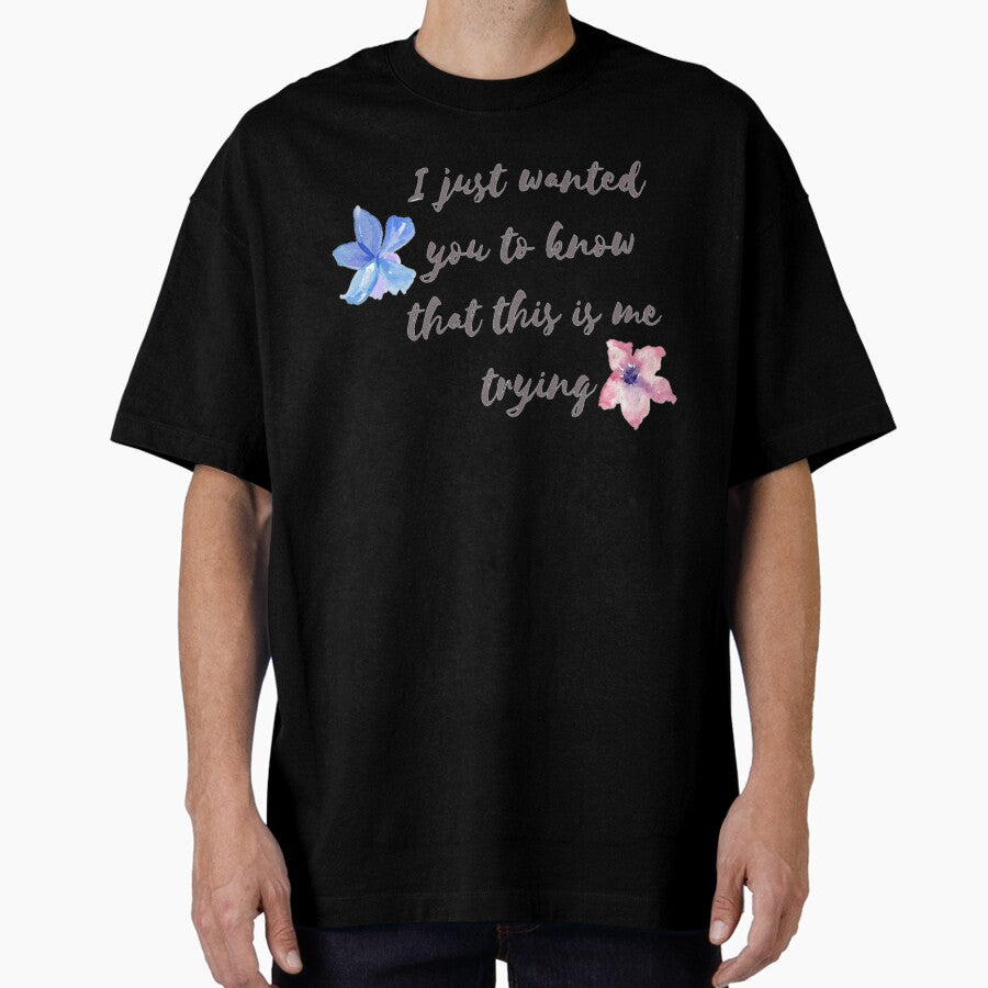 This Is Me Trying Exile Taylor Swift Album Lyrics Oversized T Shirt