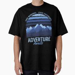 Adventure Awaits Take Memories Leave Footprints Design Oversized T Shirt