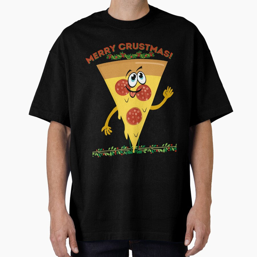 Merry Crustmas, Funny Pizza Kawaii Design Oversized T-Shirt