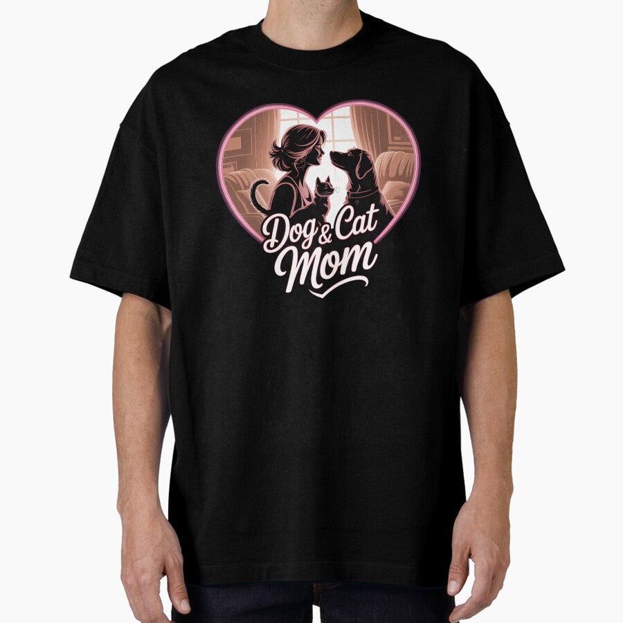 Dog cat mom - love for animals in one heart Oversized T-Shirt