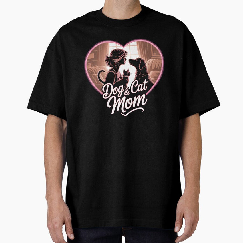 Dog cat mom - love for animals in one heart Oversized T-Shirt