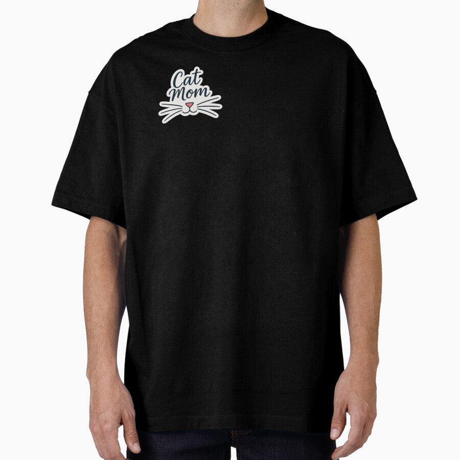 cat mom, cat mum sticker Oversized T-Shirt