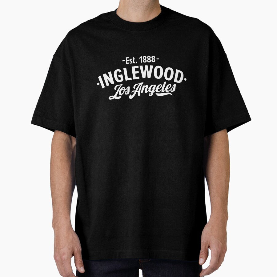 Inglewood, Home of Cultural Diversity in Los Angeles Oversized T-Shirt