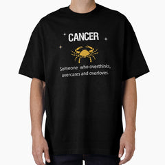 Cancer Zodiac Sign Test Oversized T-Shirt