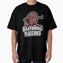 Baltimore Raisins Oversized T-Shirt