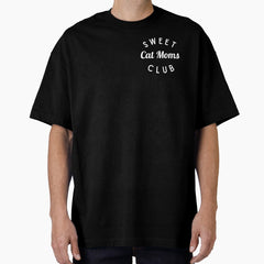 Sweet Cat Moms Club Shirt, Cat Lover Shirt Oversized T-Shirt
