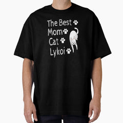 the best cat mom Lykoi Oversized T-Shirt