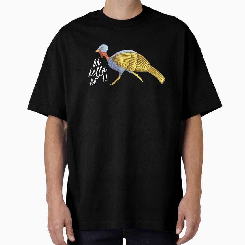 Funny Runaway Golden Turkey Oversized T Shirt