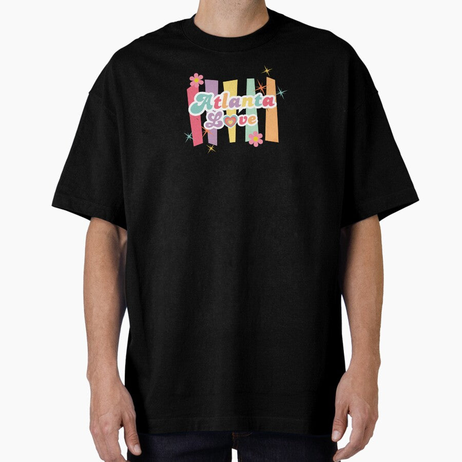 Atlanta Love 3 Design Oversized T Shirt