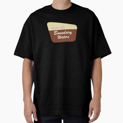 Save the Boundary Waters Sign Oversized T-Shirt