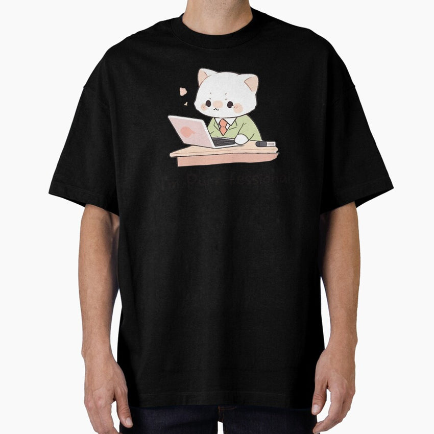 Funny Cat Im Purr-fessional Cute Cat Design for Cat lovers Cat Mom Oversized T-Shirt