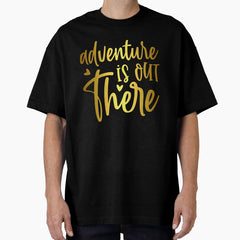 Adventure Awaits The Perfect Journey For Nature Lovers Campers Oversized T Shirt