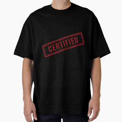Certified Fantasy Reader Oversized T Shirt