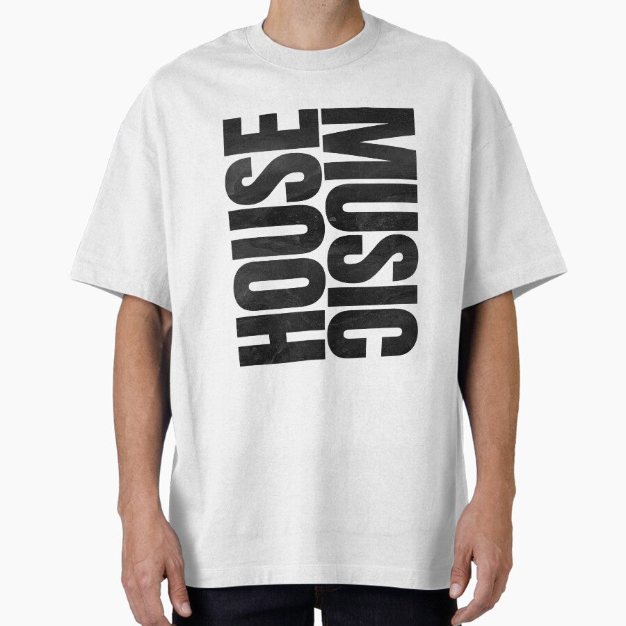 House Music Sticker Oversized T Shirt