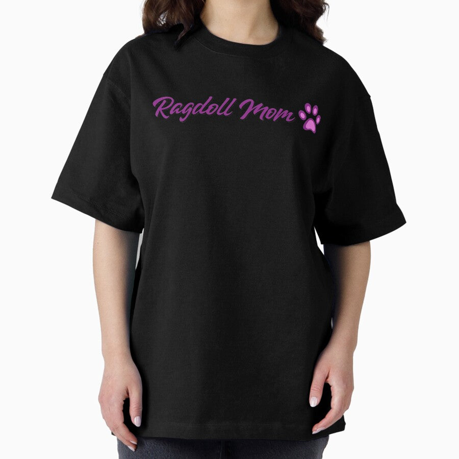 Ragdoll Cat Mom Oversized T-Shirt