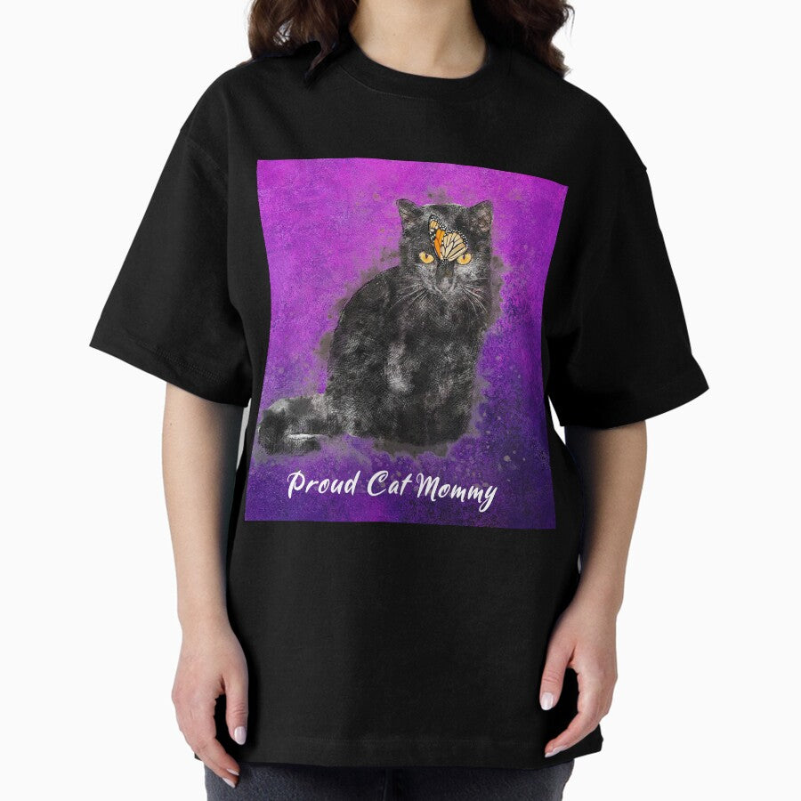 Black cat with butterfly. Proud cat mommy Oversized T-Shirt