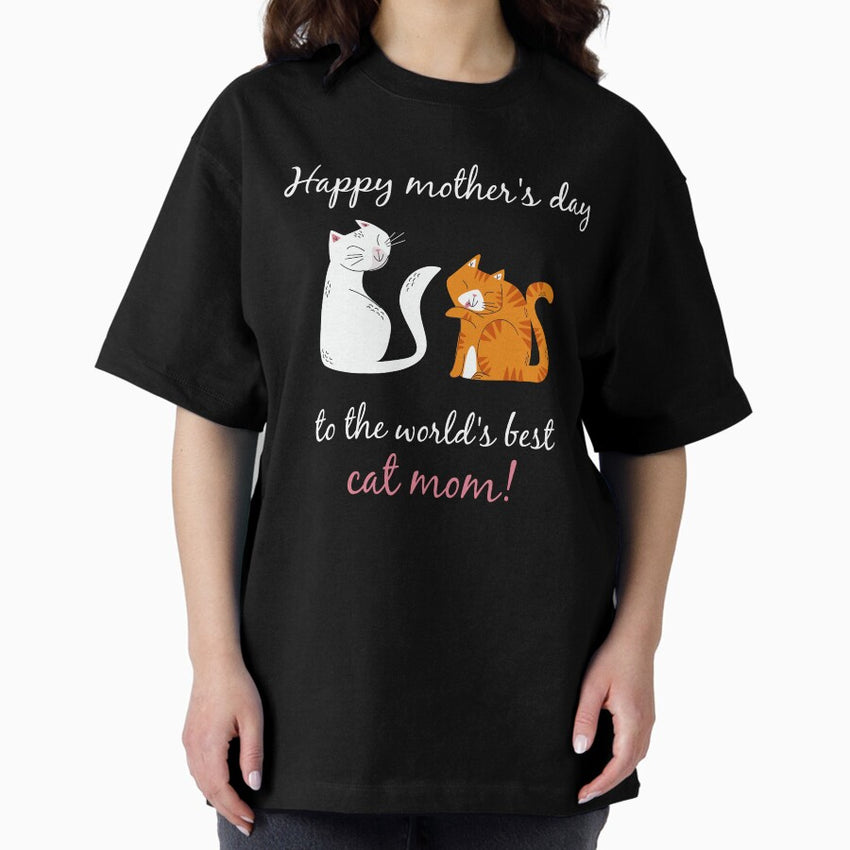 Funny Cat Mom for Cat Lovers-Mothers Day Oversized T-Shirt