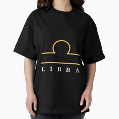 Libra zodiac star sign Oversized T-Shirt