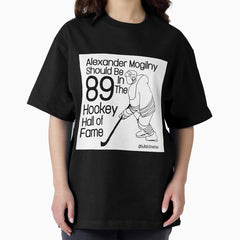 Alexander Mogilny should be in the hockey hall of fame Oversized T-Shirt