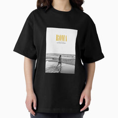 Alfonso Cuaron Roma Movie Poster Netflix Film Design Yalitza Aparicio Oversized T Shirt