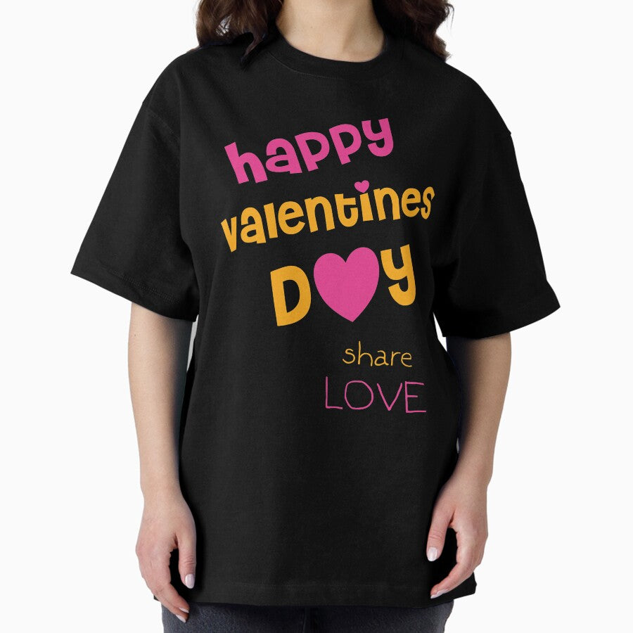 Valentines Day Sharing Love Oversized T Shirt