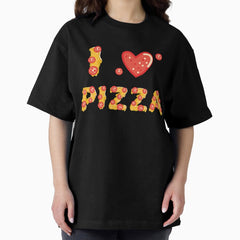 I love tomato pizza Oversized T-Shirt