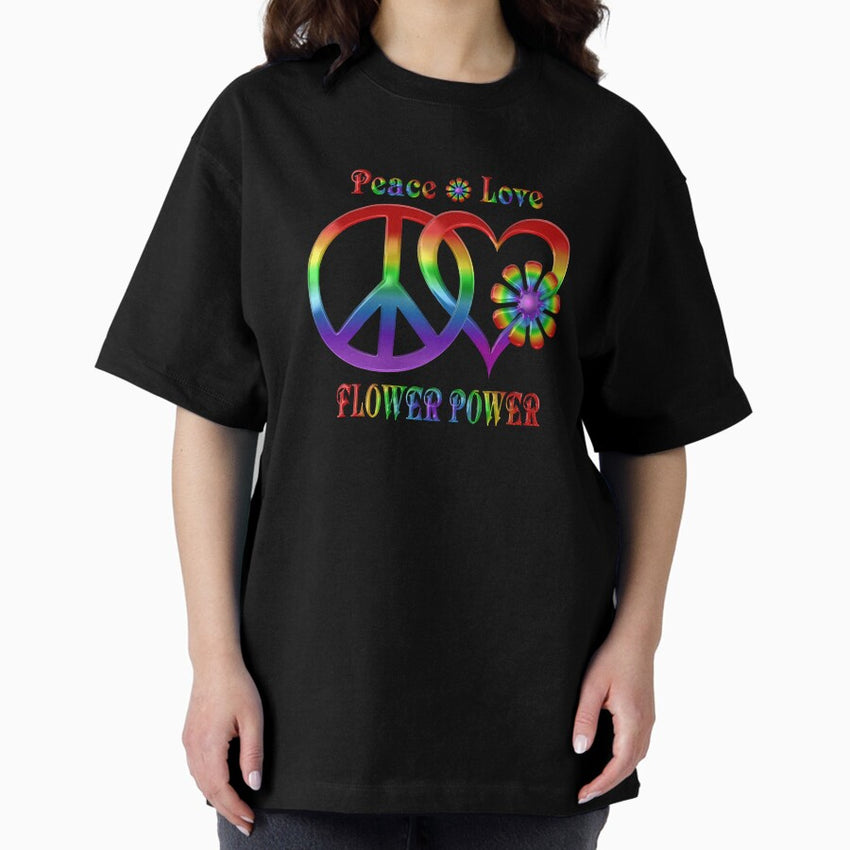 Rainbow Peace Love Flower Power Oversized T-Shirt