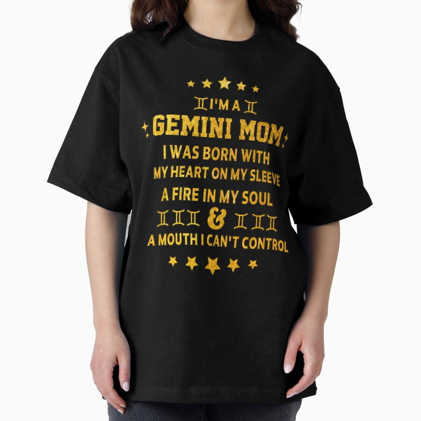 gold Gemini Mom Zodiac Sign gift omniscience Birthday Gift, for mom funny sarcastic saying offended Horoscope Meme for Best Friend bf gf Oversized T-Shirt
